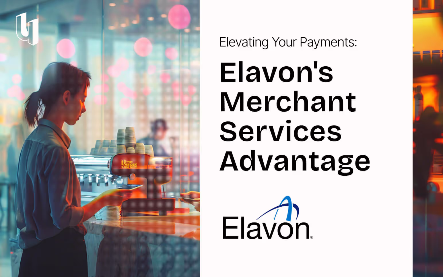 Processor Spotlight: Elavon Merchant Services